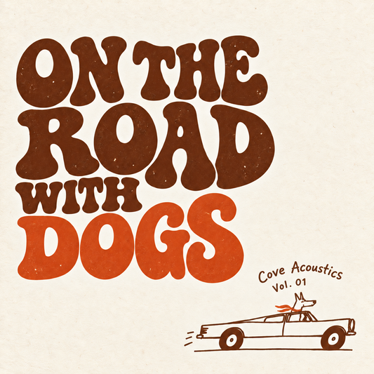 Cove Acoustics Vol. 01 — On the Road With Dogs, retro illustrated playlist cover.