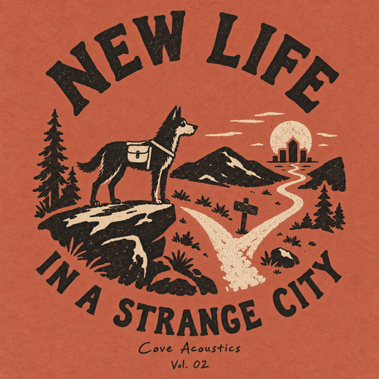 Cove Acoustics Vol. 02 — New Life in a Strange City. A dog with a saddlebag overlooking a trail, in a retro terracotta illustration.